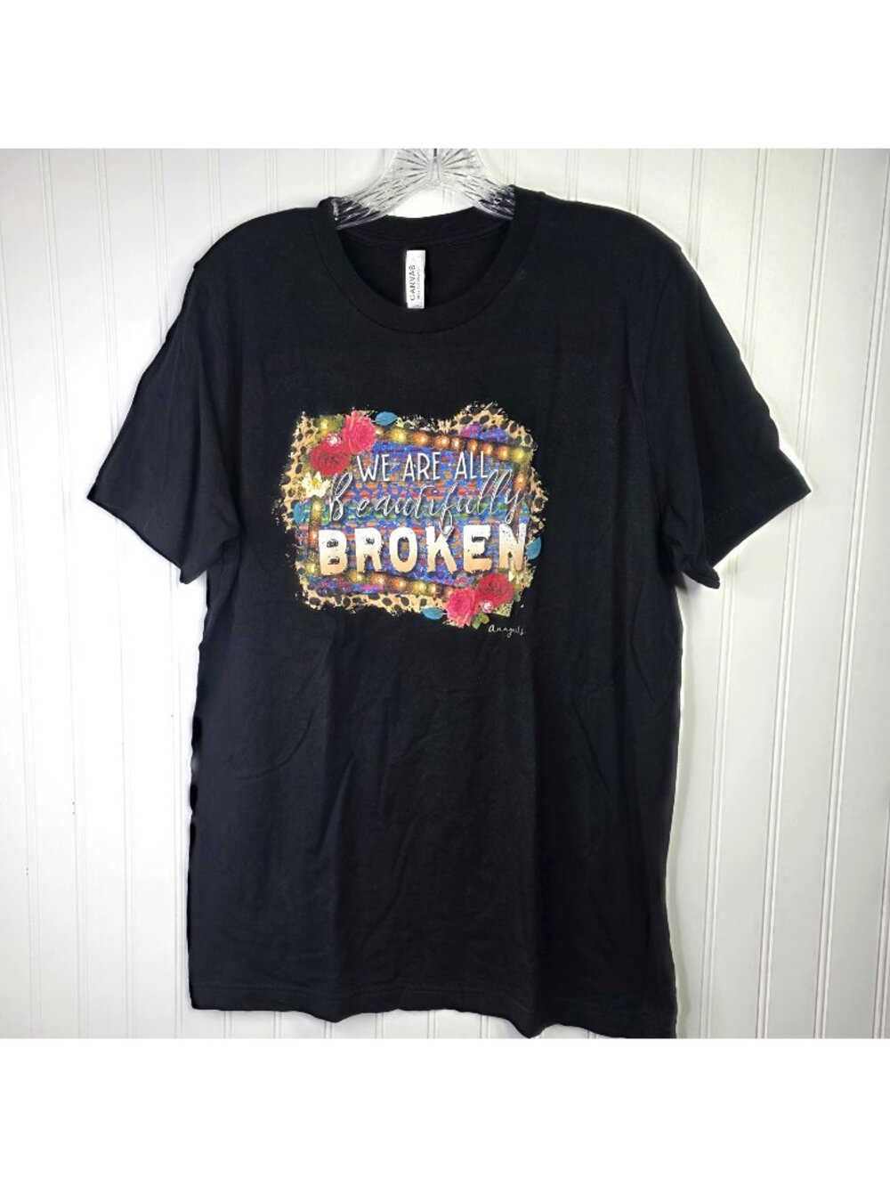 We Are All Beautifully Broken Shirt Womens L Motivational Black Colorful Tee